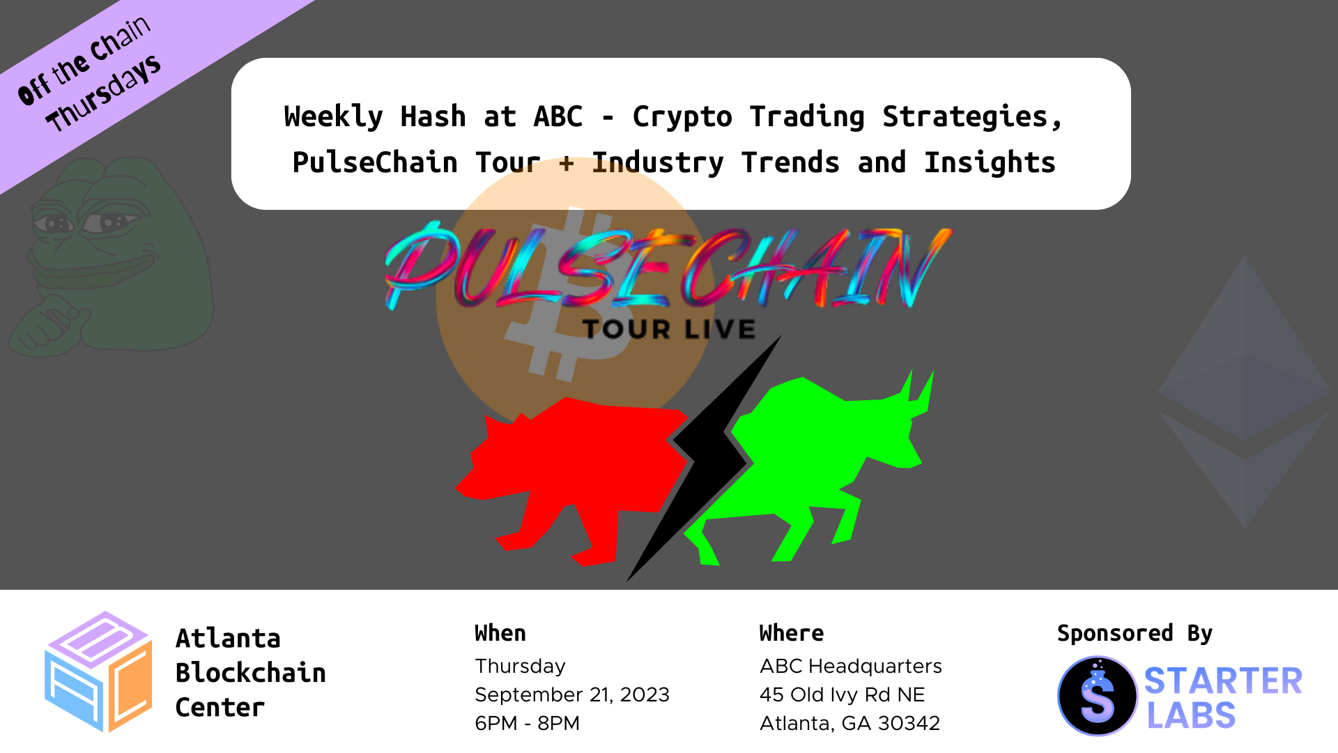 Weekly Hash at ABC – Crypto Trading, PulseChain Tour ATL + Industry Trends