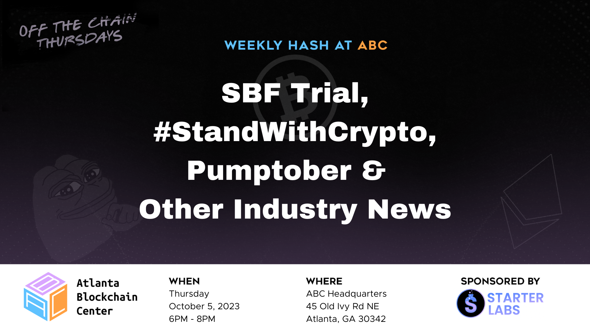 Weekly Hash at ABC – SBF Trial, #StandWithCrypto, Pumptober & Other Industry News