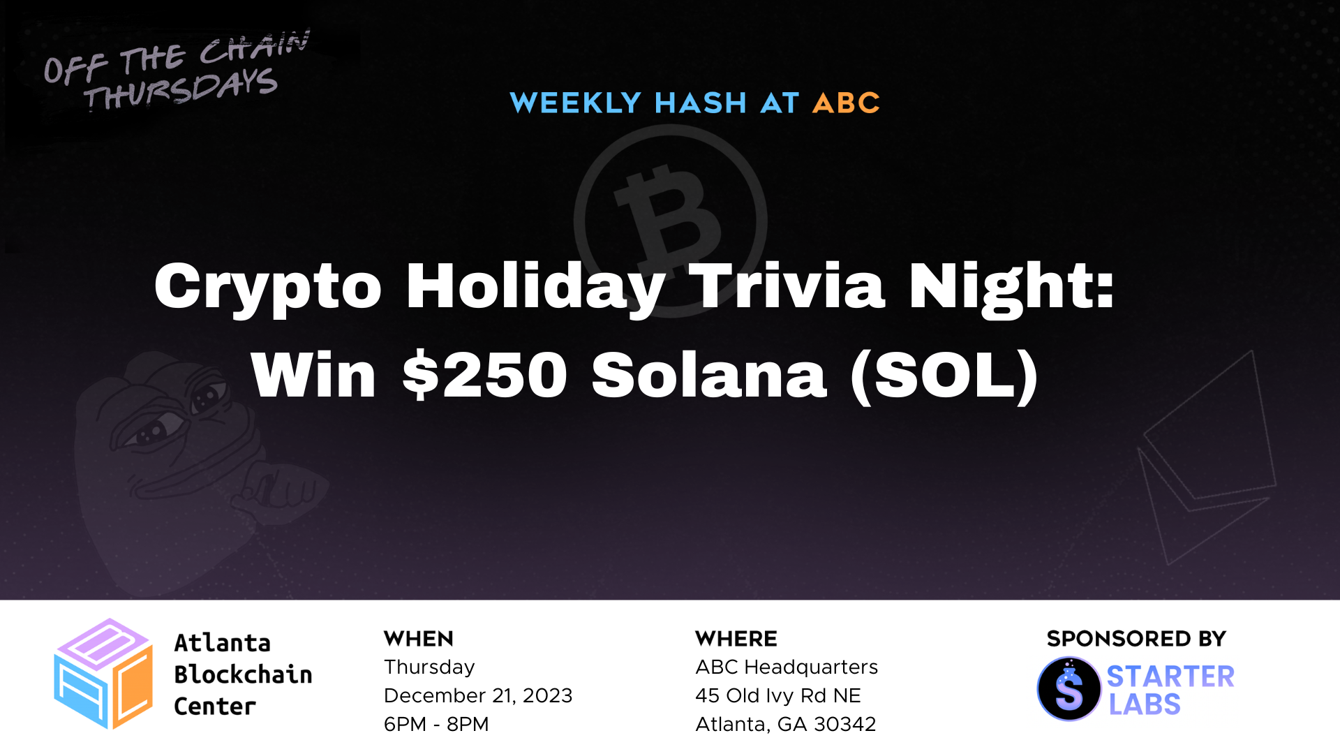 Weekly Hash @ ABC – Crypto Holiday Trivia Night: Win $250 Solana (SOL)