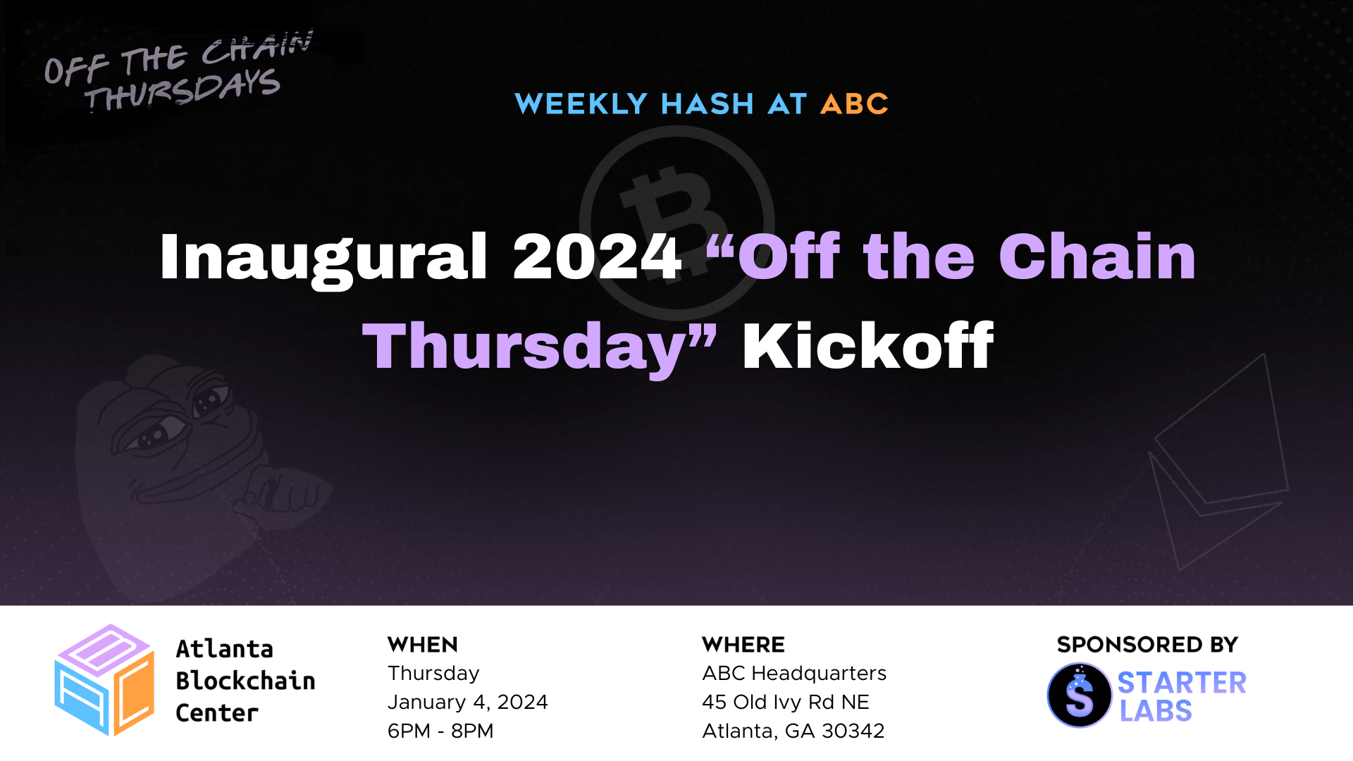 Weekly Hash at ABC – Inaugural 2024 “Off the Chain Thursday” Kickoff