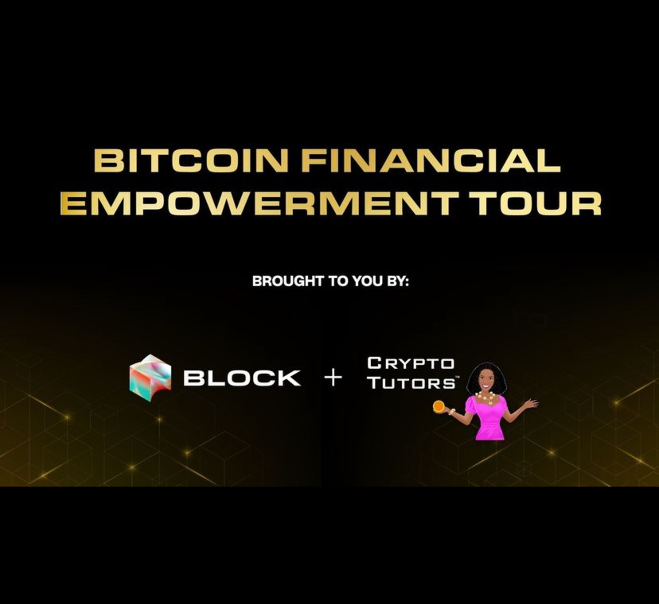 Crypto Tutors: Bitcoin Financial Empowerment Tour